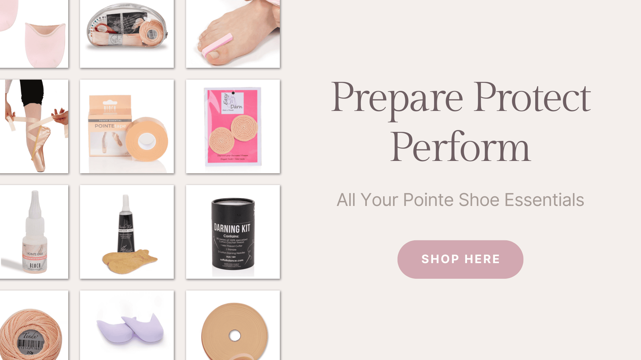 Prepare Protect Perform home page February 2026 New Foot and pointe Shoe accessories